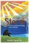 Scottie Taylor - "After the Storm"