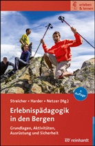 Florian Bischof, H Boneberger, Heidi u Harder, Wolfgang Mayr, Bernhard Streicher, Janne Fengler... - Erlebnispädagogik in den Bergen