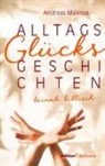 Andreas Malessa - Alltagsglücksgeschichten