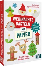Gina Reinhardt - Weihnachtsbasteln mit Papier