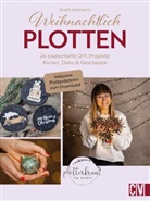 Anett Lehmann - Weihnachtlich Plotten