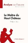 Hudson Cleveland, Hudson Cleveland - Le Maître du Haut Château de Philip K. Dick (Analyse de l'¿uvre)