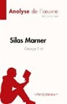 Candice Kent, Candice Kent - Silas Marner de George Eliot (Analyse de l'¿uvre)