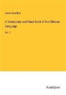 Justus Doolittle - A Vocabulary and Hand-Book of the Chinese Language