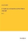 Justus Doolittle - A Vocabulary and Hand-Book of the Chinese Language