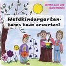 Verena Herleth - Waldkindergarten - kanns kaum erwarten!