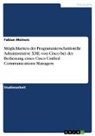 Fabian Meiners - Möglichkeiten der Programmierschnittstelle Administrative XML von Cisco bei der Bedienung eines Cisco Unified Communications Managers