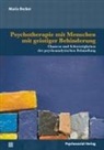 Maria Becker - Psychotherapie mit Menschen mit geistiger Behinderung