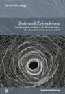 Arnaldo Benini, Charlotta Björklind, He Blass, Heribert Blass - Zeit und Zeiterleben