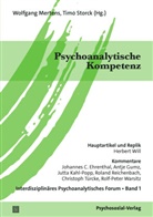 Johannes Ehrenthal, Antje Gumz, Herbert Will, Wolfgang Mertens, Storck, Timo Storck - Psychoanalytische Kompetenz