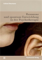 Eckhart Neumann - Resonanz und spontane Entwicklung in der Psychotherapie