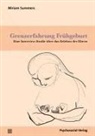 Agathe Israel, Miriam Summers - Grenzerfahrung Frühgeburt