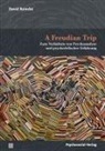 David Reincke - A Freudian Trip
