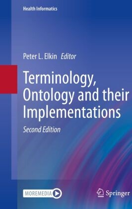 Peter L. Elkin, Peter L Elkin - Terminology, Ontology and their Implementations