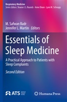 M. Safwan Badr, L Martin, Jennifer L. Martin, M Safwan Badr - Essentials of Sleep Medicine