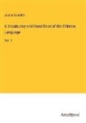 Justus Doolittle - A Vocabulary and Hand-Book of the Chinese Language