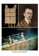 Pfeifer, Henning Pfeifer, Titanic-Verein Schweiz - Titanic Post