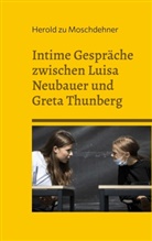 Herold Zu Moschdehner - Intime Gespräche zwischen Luisa Neubauer und Greta Thunberg