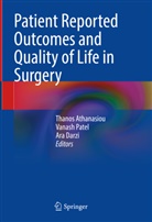 Thanos Athanasiou, Ara Darzi, Vanash Patel - Patient Reported Outcomes and Quality of Life in Surgery
