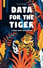 Thomas Gengler - Data for the Tiger