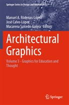 José Calvo-López, Manuel A. Ródenas-López, Macarena Salcedo-Galera - Architectural Graphics