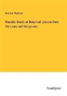 Spencer Thomson - Wayside Weeds or Botanical Lessons from the Lanes and Hedgerows