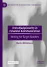 Marlies Whitehouse - Transdisciplinarity in Financial Communication