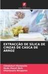 Chindukuri Maneesha, Mude Murali Naik, Ghantasala Nirupama - EXTRAC&Ccedil;&Atilde;O DE S&Iacute;LICA DE CINZAS DE CASCA DE ARROZ
