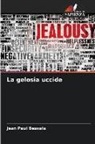 Jean Paul Bessala - La gelosia uccide