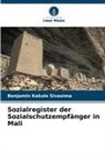 Benjamin Kakule Sivasima - Sozialregister der Sozialschutzempfänger in Mali