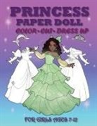 Mila Albeni - Princess Paper Doll for Girls Ages 7-12; Cut, Color and Dress up