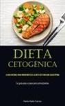 Pedro-Pablo Fuertes - Dieta Cetogénica
