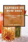 Carlos Menezes - Sabores do Rum 2023