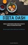 Eusebio Ballesteros - Dieta Dash