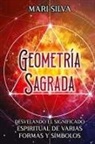 Mari Silva - Geometría sagrada