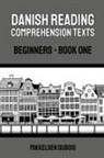 Mikkelsen Dubois - Danish Reading Comprehension Texts