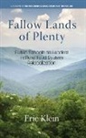 Eric Klein - Fallow Lands of Plenty