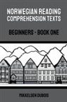 Mikkelsen Dubois - Norwegian Reading Comprehension Texts