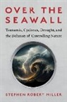 Stephen Robert Miller, Stephen Robert Miller - Over the Seawall