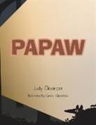 Judy Clevinger, Simon Stapleton - Papaw