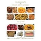 Myriam Regine Paul Duverglas, Deborah Manoushka Paul Figaro, Josette Barosy Jean - What's Cooking in Mommy Zette's Kitchen?