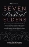 David Janzen - Seven Radical Elders