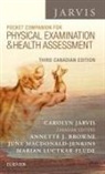 Carolyn Jarvis, Annette J Browne, Annette J. Browne, Marian Luctkar-Flude, June MacDonald-Jenkins - Pocket Companion for Physical Examination and Health Assessment, Canadian Edition