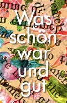 Jill Blocker - Was schön war und gut