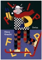 Elena Knecht, Elena Knecht - Flip flap Swiss