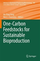 Nico J. Claassens, J Claassens, An-Ping Zeng - One-Carbon Feedstocks for Sustainable Bioproduction