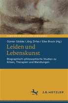 Eike Brock, Günter Gödde, Jörg Zirfas - Leiden und Lebenskunst