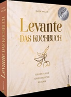 Rafik Halabi - Levante. Das Kochbuch.