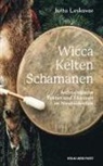 Jutta Leskovar - Wicca · Kelten · Schamanen