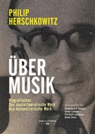 Philip Herschkowitz, Heidemarie T. Ambros, Alexei Grots, Elisabeth Leonskaja, Elisabeth Leonskaja u a, Alexei Lubimov... - Über Musik